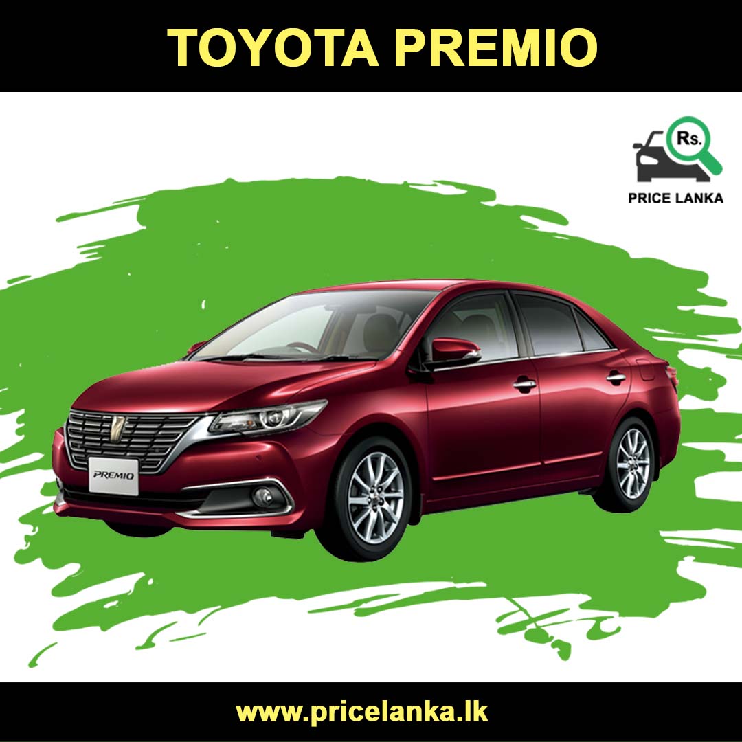 Toyota Premio Price in Sri Lanka | Pricelanka.lk